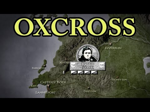 Game of Thrones: War of the Five Kings & Battle of Oxcross 299 AC