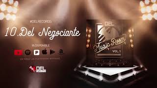 DEL Negociante - Los Plebes Del Rancho De Ariel Camacho  - (En Vivo) - DEL Records 2018
