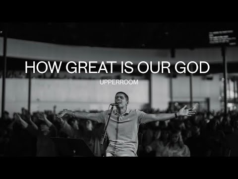 How Great Is Our God Medley - Joel & Elyssa Figueroa + Ashley Bailey l UPPERROOM