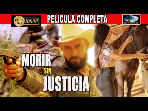 🎥  MORIR SIN JUSTICIA - Pelicula Completa en español | OLA STUDIOS TV 🎬