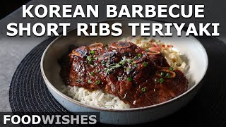Korean Barbecue Short Ribs Teriyaki-Style - 5-Minute Beef Ribs - Food Wishes