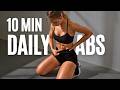 10 MIN DAILY AB WORKOUT