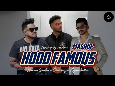 Hood Famous Mashup ft. Cheema y x Arjan Dhillon x Navaan Sandhu | Neerlove |  Punjabi Mashup 2025