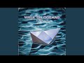 WALK ON OCEANS