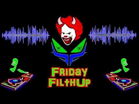 Friday FilthUp Drum & Bass Mix - 19