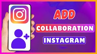 How To Invite Collaboration In Instagram Post | Add Someone To Collaborate On Instagram