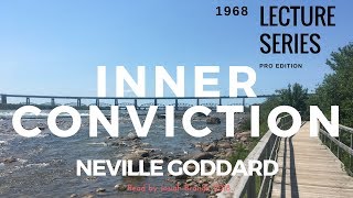 Neville Goddard: An Inner Conviction Read by Josiah Brandt - HD - [Full Lecture]