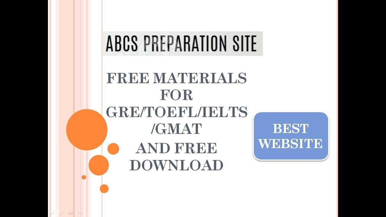 Free Download GRE/TOEFL/IELTS/GMAT/PTE and Other Preparation Materials | ABCS