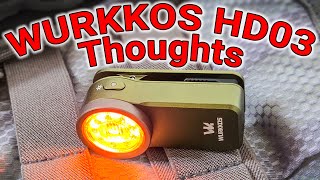 Wurkkos HD03 thoughts High CRI budget mini marvel