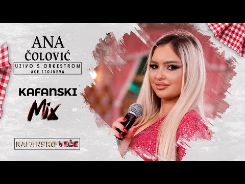 ANA COLOVIC - KAFANSKI MIX | UZIVO | (ORK. ACE STOJNEVA) | 2023 | KAFANSKO VECE