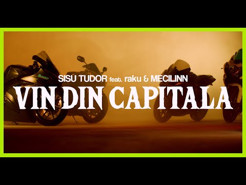 Sisu Tudor feat. raku & MECILINN - Vin din capitala