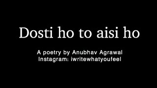 Dosti  Poetry on friendship  Yaariyan  iwritewhaty