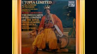 Utopia Limited (Act 1) - D'Oyly Carte - Gilbert & Sullivan