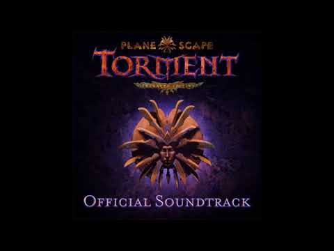 Planescape Torment: Enhanced Edition [FULL OST] HIGH QUALITY