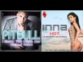 Pitbull Vs Inna - I Know You Hot (Ali Erkoç Remix ...