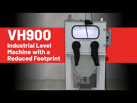 Introducing the 2024 VH900 - The Best In Surface Finishing Equipment