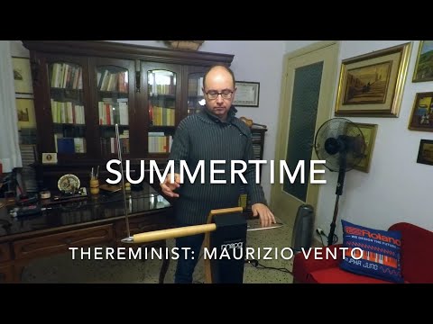 Summertime on theremin Moog Etherwave Pro by Maurizio Vento