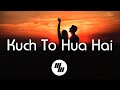 Lyrical: Kuch To Hua Hai | Heer Maan Ja | Rameez Khalid & Aima Baig | 21 Wave Music