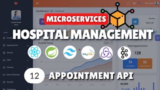 HMS with React & Spring Boot Microservices | Ep. 12: Appointment Api #react #springboot