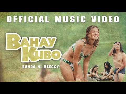 Banda ni Kleggy - Bahay Kubo (Official Music Video)