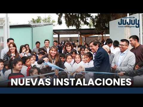 🏫 EDUCACIÓN I El Gobierno de Jujuy inauguró obras en escuelas de Palma Sola y Real de los Toros