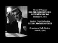 Wagner: Die Meistersinger - Prelude to Act I - Boston Pops Orchestra/Bernstein (1964)