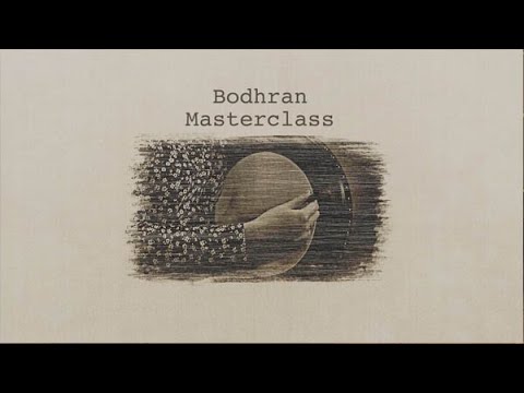 Bodhrán Masterclass with Siobhán O'Donnell