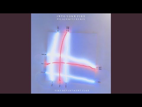 Into Your Fire (Pic Schmitz Remix)