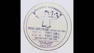 Max Brennan ‎– Free Will (Brooks Freetime Mix)