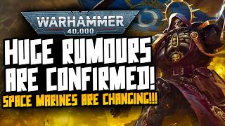 HUGE MARINES RUMOURS CONFIRMED! Massive Rules Changes! WTF IS GOING ON!
