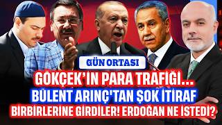 Gökçek'e para trafiği operasyonu. Birbirlerine girdiler! Arınç canlı y