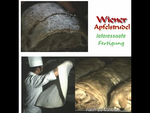 Wiener Apfelstrudel  -  interessante Darbietung -  unbedingt ansehen  !