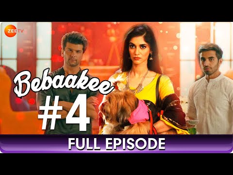Bebaakee - Ep 4 - When Fire Meets Ice - Hindi Web Series - Kushal Tandon, Shivjyoti Rajput - Zee Tv