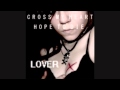 Cross My Heart Hope To Die - Lover 