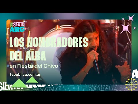 Los Nombradores del Alba en la Fiesta Nacional del Chivo - Se Siente Argentina