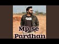 MP Se Pardhan