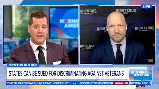 NEWSNATION JUNE 30, 2022 - VETERANS GET A WIN IN THE SUPREME COURT
