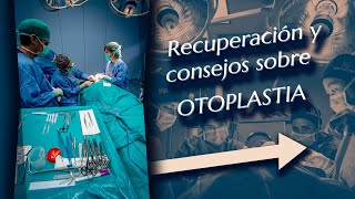Consejos para el postoperatorio de la otoplastia