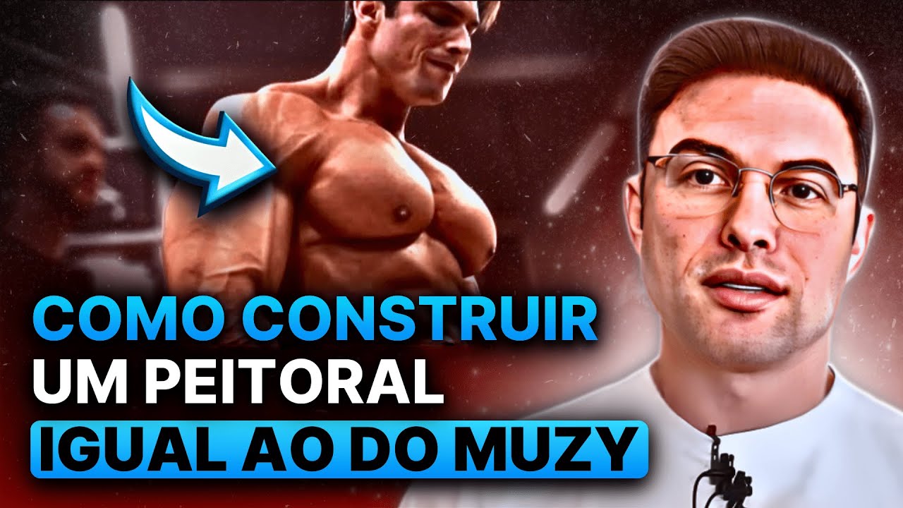 O SEGREDO do PEITORAL do PAULO MUZY