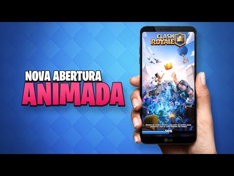 NOVA TELA de ABERTURA ANIMADA do Clash Royale