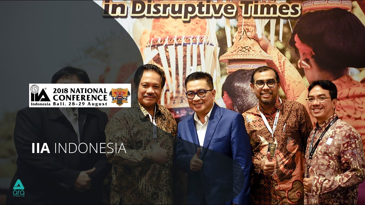 CONFERENCE BALI IIA 2018 - The Institute of Internal Auditor Indonesia
