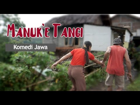 Manuk e Tangi || Ruwet ||  Komedi Jawa Eps. 1