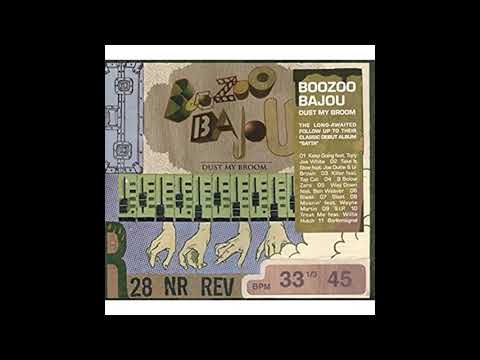 Boozoo Bajou - "Take It Slow"