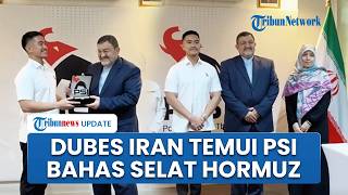 Dubes Iran Kunjungi PSI Disambut Hangat Kaesang, Bahas Nasib Kapal Tanker Petamina di Selat Hormuz
