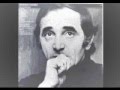 Charles Aznavour- Le Jour Se Léve- 1969