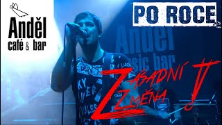 Zásadní Změna - Po roce (Official Video 2019)