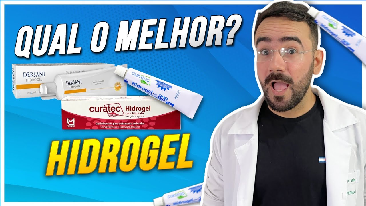 HIDROGEL: QUAL A DIFERENÇA ENTRE ELES? QUAL A INDICAÇÃO DO HIDROGEL?