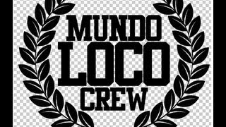MUNDO LOCO CREW + CHARLES ANS  - TERMINO MEDIO
