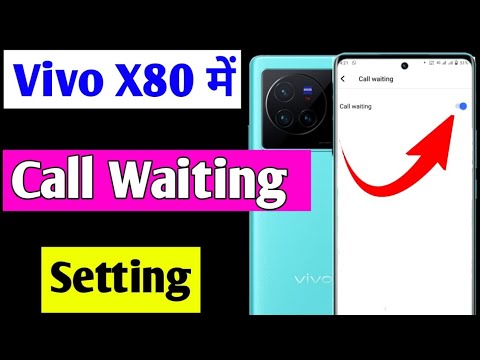 Vivo X80 call waiting setting | Vivo X80 me call waiting on kaise kare