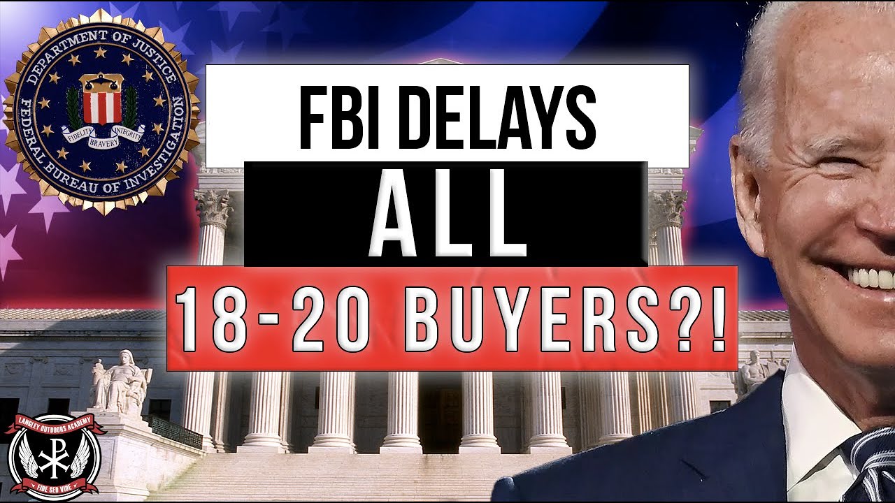 FBI to "DELAY" ALL firearm purchases for 18-20 year olds AND report them to law enforcement?!  ALL?!